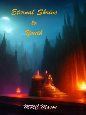 cover image of Eternal Shrine to Youth